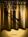 フェスティバル・パフォーマンス・ソロ - Vol.1 & 2（トロンボーン）【Festival Performance Solos - Vol. 1 & 2】