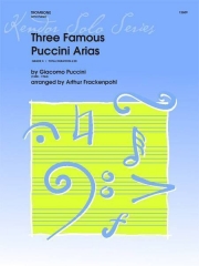 3つの有名なプッチーニのアリア（ジャコモ・プッチーニ）（トロンボーン+ピアノ）【Three Famous Puccini Arias】