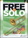フリー・トゥー・ソロ【Free to Solo Trombone】