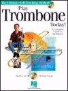 プレイ・トロンボーン・トゥデイ！【Play Trombone Today!】
