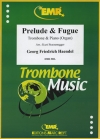 プレリュードとフーガ (ヘンデル)（トロンボーン+ピアノ）【Prelude & Fugue】