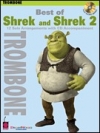 ベスト・オブ・シュレック＆シュレック２（トロンボーン）【Best of Shrek and Shrek 2】