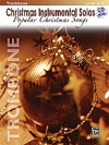 ポピュラー・クリスマス・ソング・ソロ曲集（トロンボーン）【Christmas Instrumental Solos: Popular Christmas Songs】