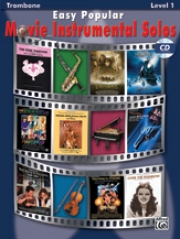 ポピュラー・ムービー・ソロ曲集・初級（トロンボーン）【Easy Popular Movie Instrumental Solos】