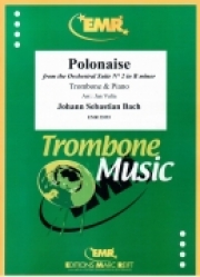 ポロネーズ（バッハ）（トロンボーン+ピアノ）【Polonaise from the Orchestral Suite No. 2 in B minor】