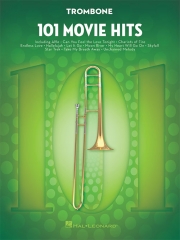 トロンボーンの為のムービー・ヒッツ・101曲集（トロンボーン）【101 Movie Hits for Trombone】