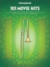 トロンボーンの為のムービー・ヒッツ・101曲集（トロンボーン）【101 Movie Hits for Trombone】