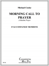モーニング・コール・トゥー・プレイヤー（トロンボーン）【Morning Call to Prayer】