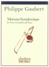 交響的小品（フィリップ・ゴーベール）（トロンボーン+ピアノ）【Morceau Symphonique】
