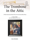 屋根裏のトロンボーン (20の短い独奏と練習曲集・中級)（ジョン・ウォーカー）（トロンボーン）【The Trombone in the Attic】