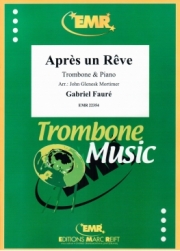 夢のあとに（ガブリエル・フォーレ）（トロンボーン+ピアノ）【Apres un Reve】