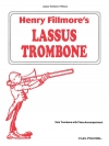 ラッサス・トロンボーン（ヘンリー・フィルモア）（トロンボーン+ピアノ）【Lassus Trombone】