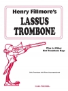ヘンリー・フィルモアのラッサス・トロンボーンと他14曲【Henry Fillmore's Lassus Trombone】