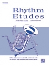 リズム・エチュード（トロンボーン）【Rhythm Etudes】