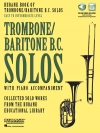 トロンボーンと低音楽器のソロ曲集・ルバンク ブック・初級～中級【Rubank Book of Trombone/Baritone B.C. Solos】