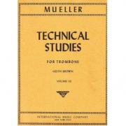 技術的練習曲・Volume 3（ロバート・ミュラー）（トロンボーン）【Technical Studies: Volume III】