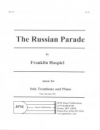 ロシアン・パレード（フランクリン・ハスピール）（トロンボーン+ピアノ）【The Russian Parade】