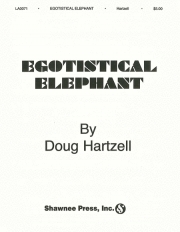 エゴティスティカル・エレファント（Doug Hartzell）（バストロンボーン）【Egotisticalo Elephant】