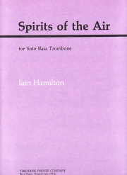 スピリッツ・オブ・ジ・エアー（イアン・ハミルトン）（バストロンボーン）【Spirits Of The Air】