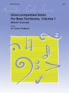 トロンボーンのための無伴奏ソロ曲集・Volume1（トミー・ペダーソン）（バストロンボーン）【Unaccompanied Solos For Bass Trombone Volume 1】