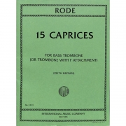 バストロンボーンまたはF管アタッチメント付きトロンボーンのための15の奇想曲【15 Caprices for Bass Trombone or Trombone with F attachmen】