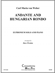 アンダンテとハンガリーのロンド（カール・マリア・フォン・ウェーバー）（ユーフォニアム+ピアノ）【Andante and Hungarian Rondo】