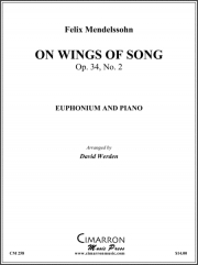 歌の翼にのせて（フェリックス・メンデルスゾーン）（ユーフォニアム+ピアノ）【On Wings of Song】