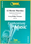 12の英雄行進曲 （テレマン）（ユーフォニアム+ピアノ）【12 Heroic Marches】