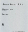 スイート・ベッツィー組曲（ユーフォニアム+ピアノ）【Sweet Betsy Suite】