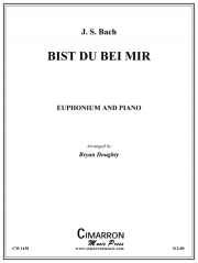 あなたがそばにいてくだされば（バッハ）（ユーフォニアム）【Bist du bei Mir】