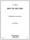 あなたがそばにいてくだされば（バッハ）（ユーフォニアム）【Bist du bei Mir】