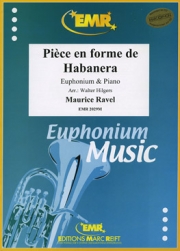 ハバネラ形式の小品（モーリス・ラヴェル）（ユーフォニアム+ピアノ）【Piece en forme de Habanera】