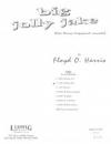 ビッグ・ジョリー・ジェイク（フロイド・ハリス）（ユーフォニアム+ピアノ）【Big Jolly Jake】