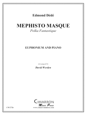 メフィスト・マスク（エドモンド・デデ）（ユーフォニアム+ピアノ）【Mephisto Masque】