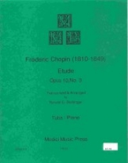 エチュード・Op.10・3番（フレデリック・ショパン）（テューバ+ピアノ）【ETUDE FROM 27 ETUDES Oｐ. 10 #3】
