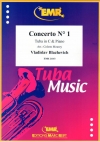 協奏曲・１番（ウラディスラフ・ブラゼヴィッチ）（テューバ+ピアノ）【Concerto No. 1】