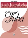 クラシック・フェスティバル・ソロ・第1集（テューバ）【Classic Festival Solos (Tuba) Volume 1 Solo Book】