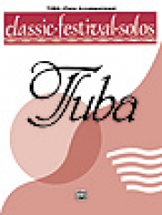 クラシック・フェスティバル・ソロ・第1集・Withピアノ（テューバ+ピアノ）【Classic Festival Solos (Tuba) Volume 1 Piano Acc】