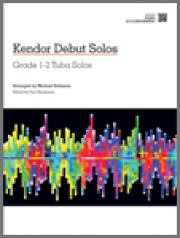 ケンダー・デビュー・ソロ・テューバ（テューバ+ピアノ）【Kendor Debut Solos - Tuba - Piano Accompaniment】