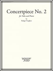 演奏会用小品・No.2  (ロジャー・ヴォーン)（テューバ+ピアノ）【Concertpiece #2】