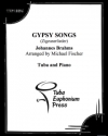 ジプシーの歌（ヨハネス・ブラームス）（テューバ+ピアノ）【Gypsy Songs】
