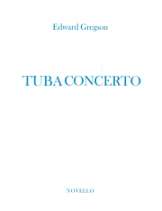 テューバ協奏曲（エドワード・グレグソン）【Tuba Concerto】