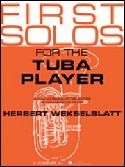 テューバ奏者の為の初めてのソロ曲集（テューバ+ピアノ）【First Solos for the Tuba Player】