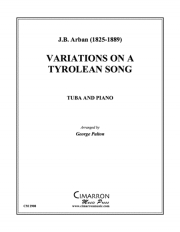 チロルの歌による変奏曲（ジャン・バティスト・アーバン）（テューバ+ピアノ）【Variations on a Tyrolean Song】