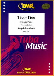 ティコ・ティコ（ゼキーニャ・ジ・アブレウ）（テューバ+ピアノ）【Tico-Tico】
