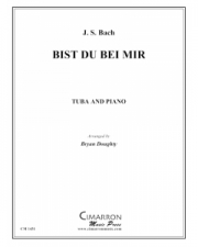 あなたがそばにいてくだされば（バッハ）（テューバ+ピアノ）【Bist du bei Mir】
