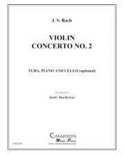 バイオリン協奏曲・No.2（バッハ）（テューバ+ピアノ）【Violin Concerto No. 2】