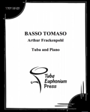 バッソとトマゾ（アーサー・フラッケンポール）（テューバ+ピアノ）【Basso Tomaso】