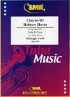 ヘブライの捕虜たちの合唱（ジュゼッペ・ヴェルディ）（テューバ+ピアノ）【Chorus Of Hebrew Slaves】