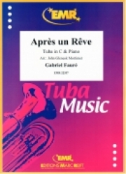 夢のあとに（ガブリエル・フォーレ）（テューバ+ピアノ）【Apres un Reve】